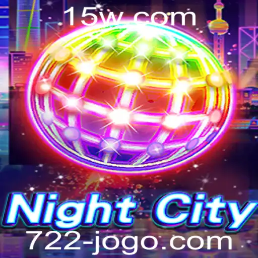 Descubra o Fascinante Mundo de NightCity e as Regras de 722jogo